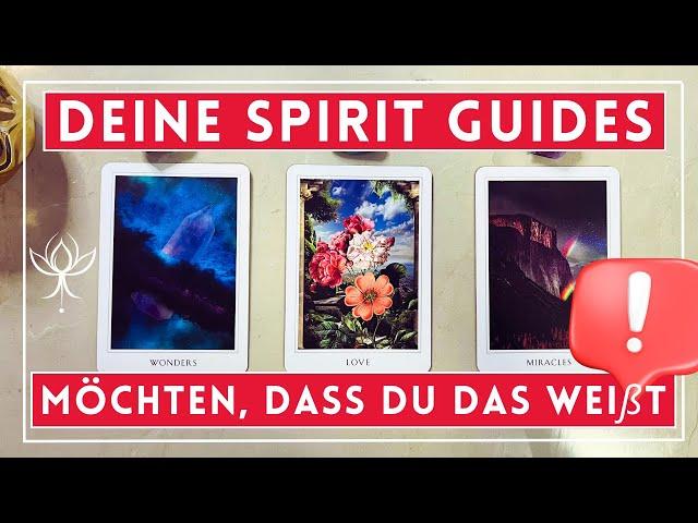 Deine Spirit Guides möchten, dass Du das weißt! Zeitloses Reading