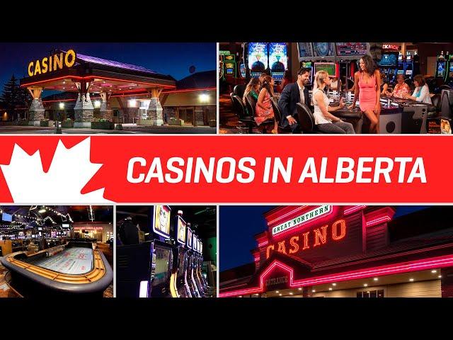 CASINOS IN ALBERTA | Gambling in Canada