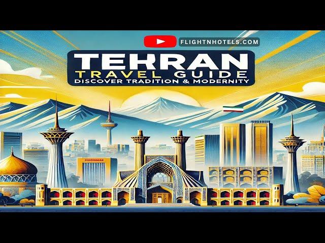 Tehran Travel Guide: Top Attractions & Tips | Explore with FlightNHotels.com #tehran #flightnhotels