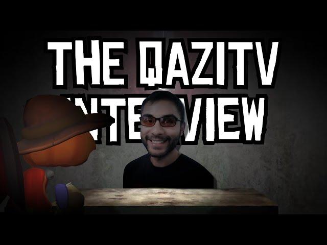 The QaziTV Interview