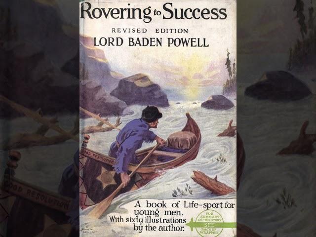 Rovering to Success - Chapter 7 - Rovering - Lord Baden-Powell