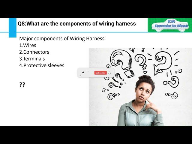 Q8:What are the components of a wiring harness? What does wiring harness contain?@WiringRescue