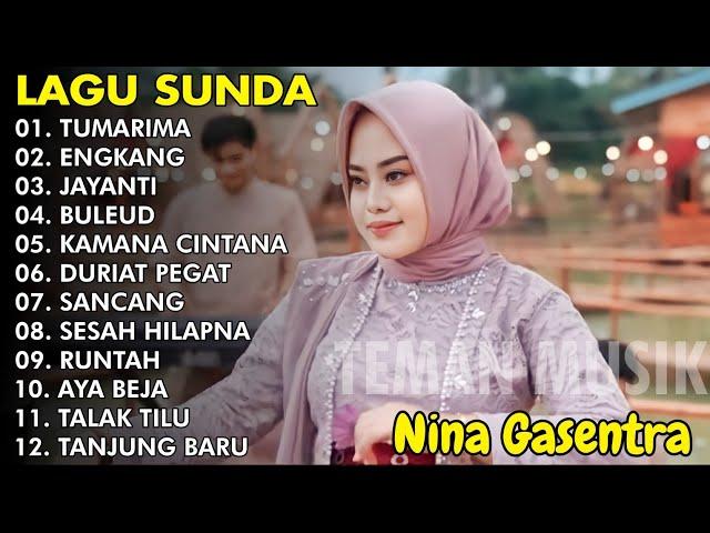 "TUMARIMA, ENGKANG, JAYANTI, BULEUD - NINA GASENTRA | POP SUNDA LAWAS VIRAL | FULL ALBUM VIDEO KLIP