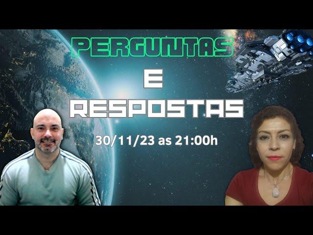 Perguntas e respostas: 30/11/23 às 21:00h