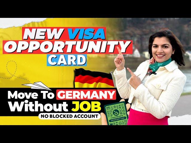 Germany’s Opportunity Card | Move To Germany Without Job | Earn Money, No Blocked Account Needed