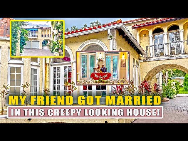 Creepy House Wedding: My Friend is Getting Married at a Spooky-Looking Mansion