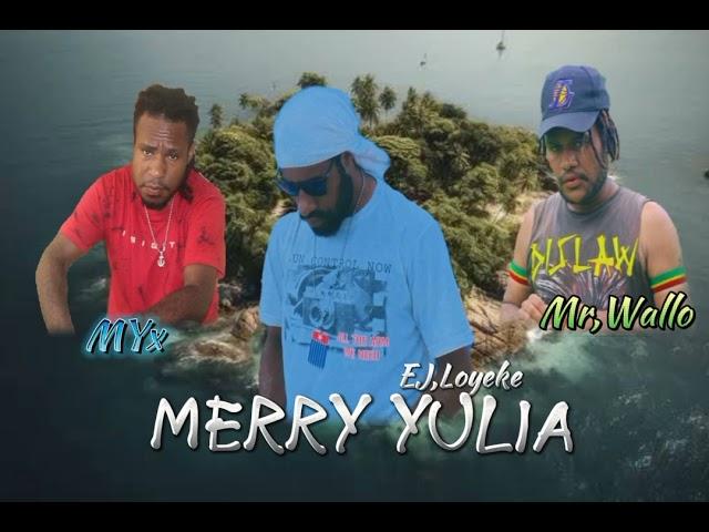 MERRY YULIA EJ,Loyeke x Myx Mr,Wallo Lagu Acara  || LA N 69 || OFFICIAL MUSIC TERBARU