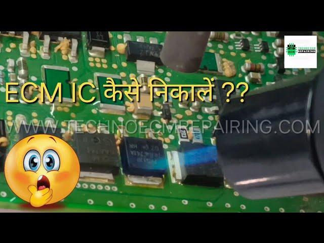 Techno ECM Repairing Academy/ ECM IC Desoldering trick fast and Easy Call on (+91 9630046506)