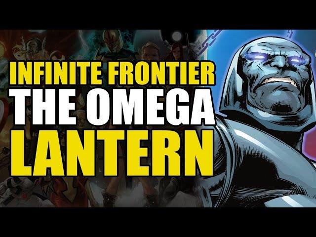 The Omega Lantern: Dark Crisis Infinite Frontier Part 5 | Comics Explained
