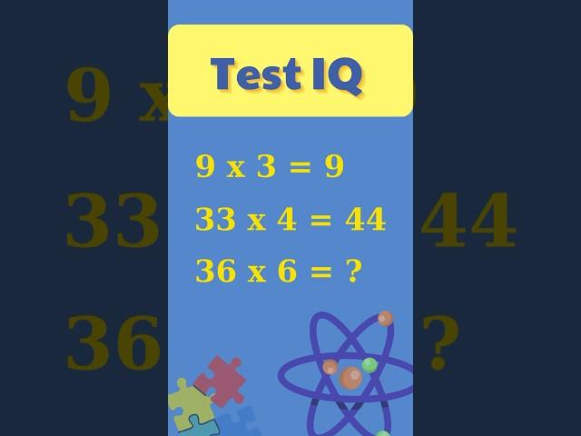 Test IQ P1 - Thủ thuật toán học #maths