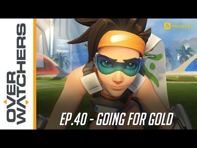 #40 - Overwatchers: "Going for Gold"