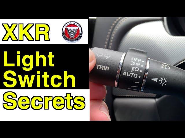 Hidden secrets of the Jaguar XKR's Exterior light switches