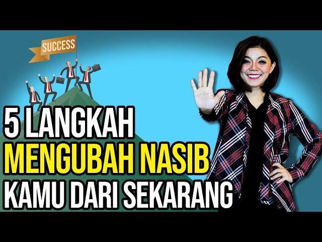 5 HAL INI DIJAMIN AKAN MENGUBAH NASIBMU !! | Motivasi Merry | Merry Riana