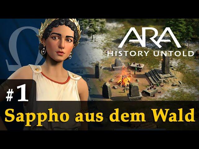 #1: Sappho aus dem Wald  Let's Play Ara: History Untold  Angespielt / Gameplay / Deutsch