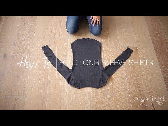 How to Fold Long Sleeve Shirts