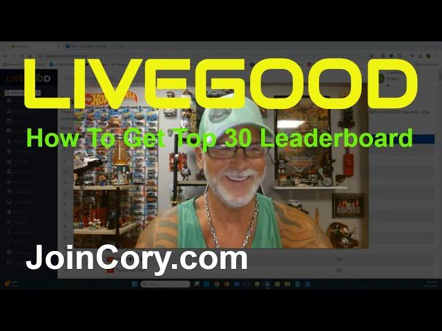 LIVEGOOD: Simple Advice, How To Get Top 30 On Leaderboard