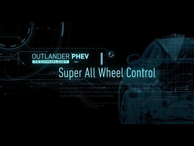 OUTLANDER PHEV Technology: Super-All Wheel Control (S-AWC)