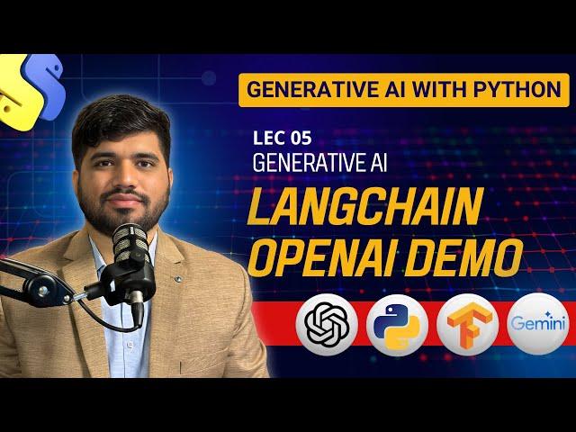 #05- Generative AI with LangChain & OpenAI | Demo and Walkthrough