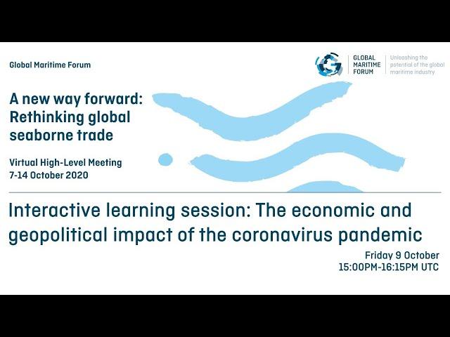 Interactive learning session: The economic and geopolitical impact of the coronavirus pandemic