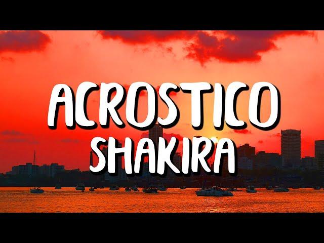 Shakira - Acrostico (Letra/Lyrics)