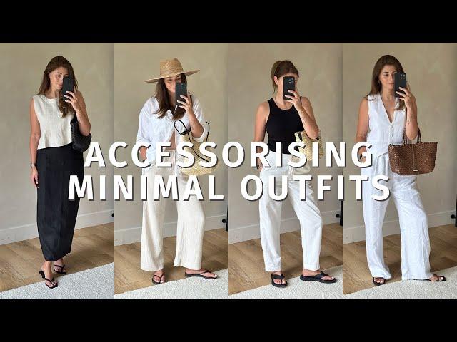 How I Accessorise My Minimal Summer Outfits