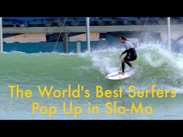 How the World's Best Surfers Pop Up (Slow Motion)