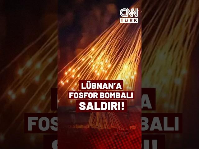 BM'nin Yasakladığı Bombalar Lübnan'da! İsrail Lübnan'a Fosfor Bombası İle Saldırdı