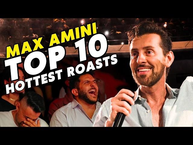 Top 10 Hottest Roasts | Max Amini | Stand Up Comedy