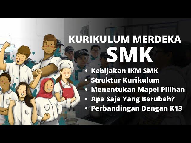 Implementasi dan Penerapan Kurikulum Merdeka SMK Kelas X, XI, dan XII