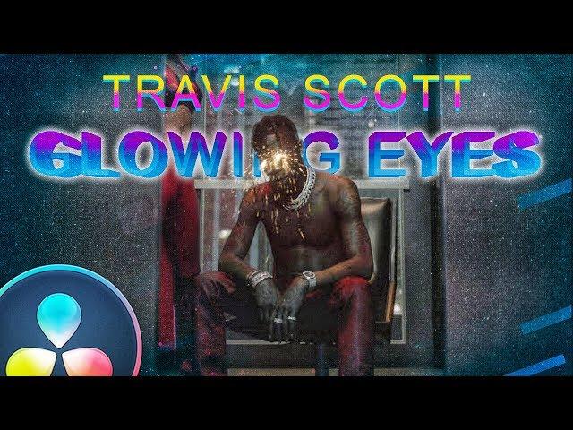 Travis Scott Effect | DaVinci Resolve 16