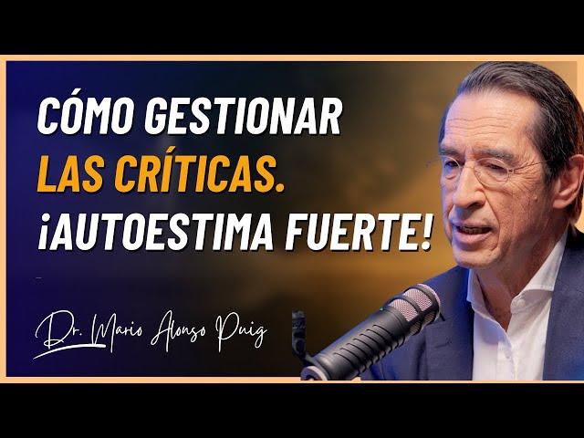 Fortalece tu Autoestima. ¡Escucha con Atención!.  Dr. Mario Alonso Puig.