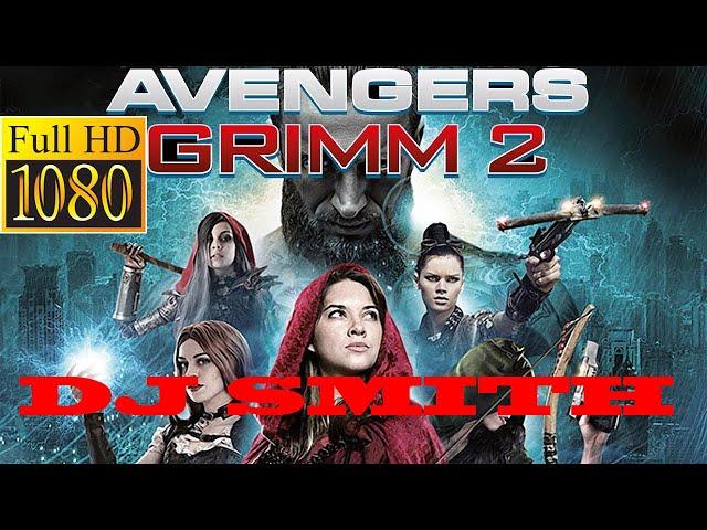 DJ SMITH LATEST FULL HD MOVIES 2020 - Avengers Grimm: Time Wars