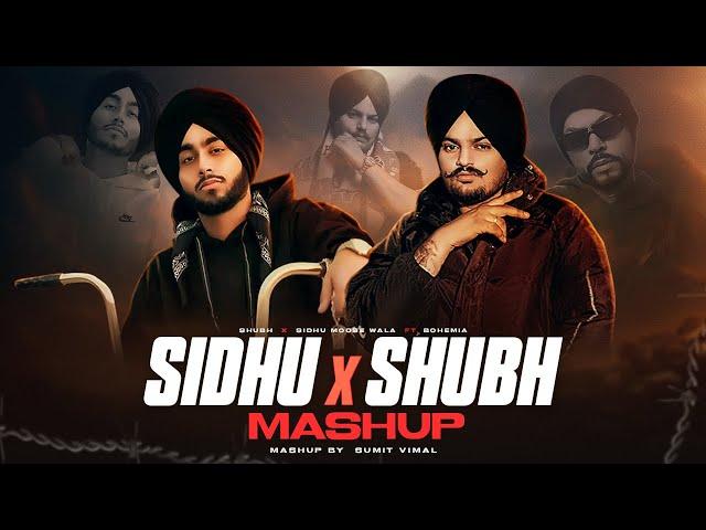 Sidhu Moose Wala X Shubh Mashup - The Gangsters Remix (Part 2) | ft.Bohemia | Sumit Vimal