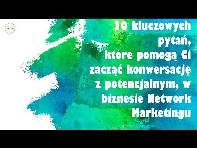 Jak prowadzić rozmowy z potencjalnymi klientami ? 20 pytań, które pomogą Ci rozpocząć konwersację