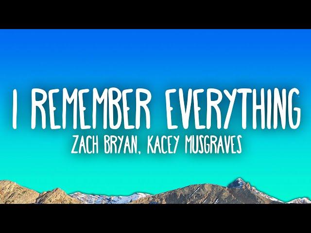 Zach Bryan - I Remember Everything feat. Kacey Musgraves