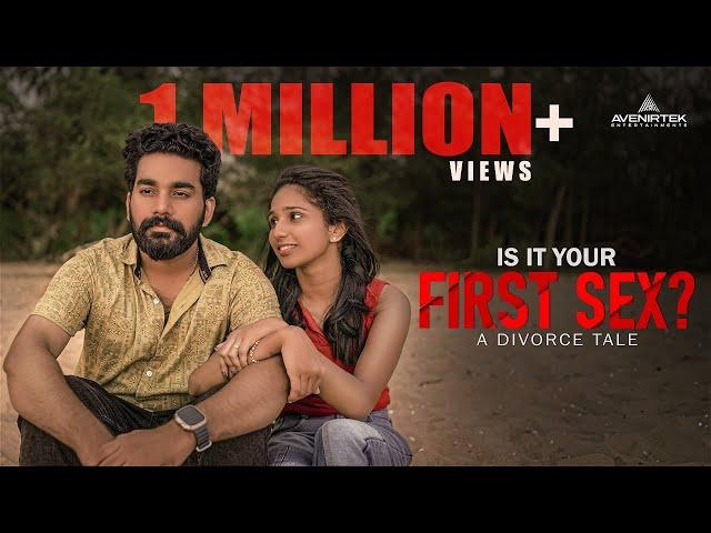 Is It Your First Sex? - A Divorce Tale | Husband & Wife Relationship | Malayalam Short Film