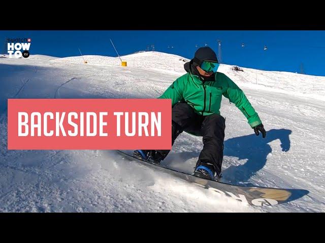 MASTER A SNOWBOARD BACK SIDE TURN with Xavier De Le Rue | How To XV
