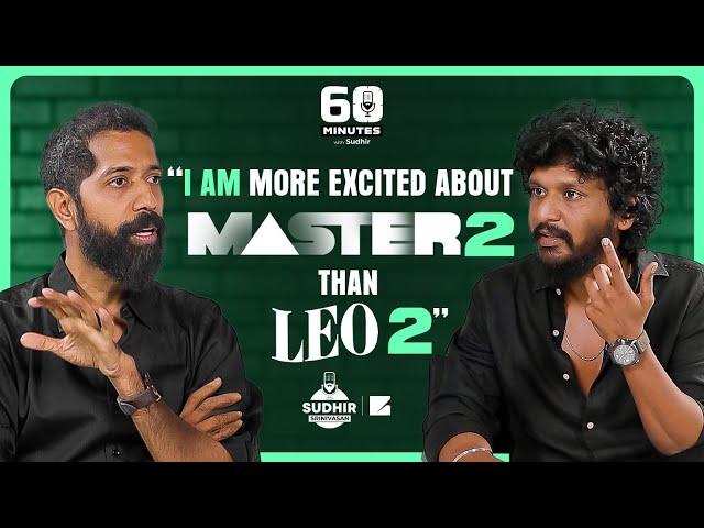"Rajini sir shouldn't do Vikram, Kamal sir shouldn't do Coolie" - Lokesh Kanagaraj | Sudhir
