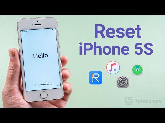 How to Reset iPhone 5S with or without iTunes (4Ways)