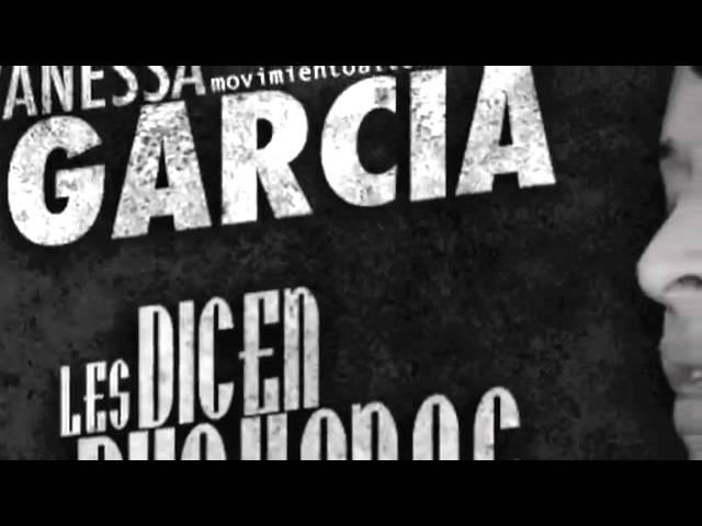 Vanessa Garcia - Les Dicen Buchonas