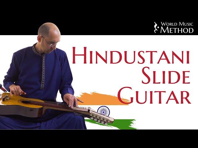 Introduction to the Indian Slide Guitar: A Hindustani Music Essential