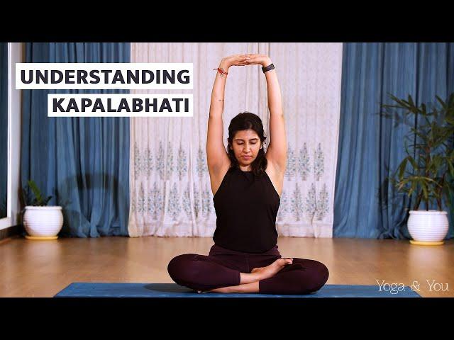 Understanding Kapalabhati | Kapalabhati Pranayama | Skull Shining Breathing Technique| @VentunoYoga