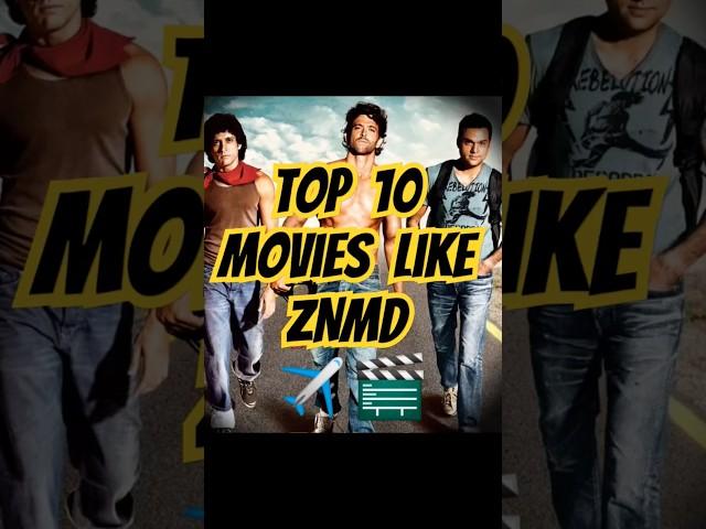 Top 10 Movies like Zindagi Na Milegi Dobara #top10 #znmd #travelmovies