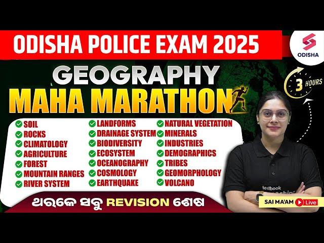 Complete Geography for Odisha Police SI Exam | Odisha Police SI Geography Marathon | Sai Ma'am