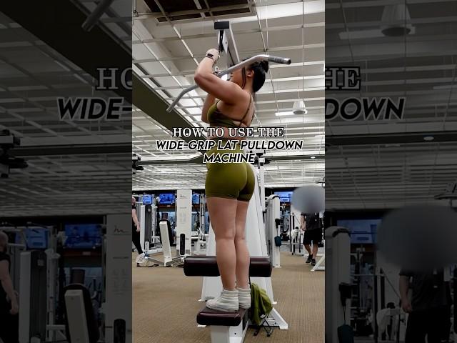 HOW TO USE THE WIDE-GRIP LAT PULLDOWN MACHINE #beginnerworkout #beginnerfitness #gymtutorial