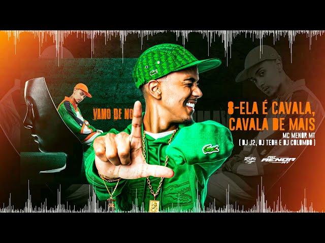 ELA É CAVALA CAVALGA DEMAIS - MC MENOR MT ( DJ J2 e DJ COLOMBO )