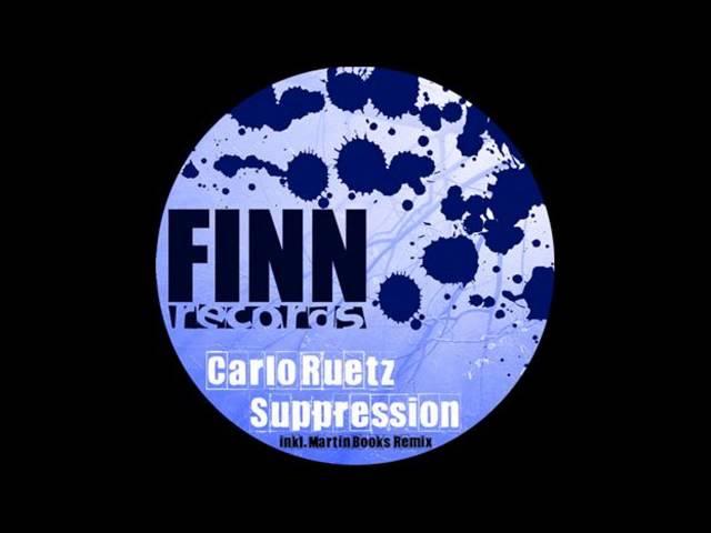 Carlo Ruetz - Suppression