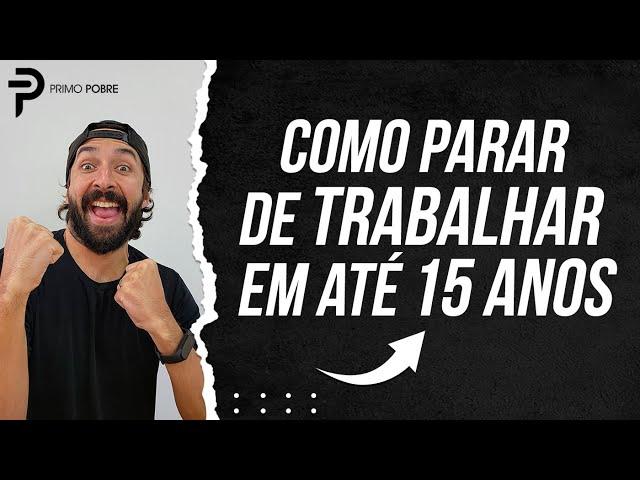 PATRIMÔNIO E RENDA PASSIVA EM 15 ANOS