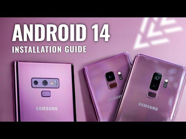 Convert Your Galaxy S9 / S9 Plus / Note 9 into Samsung Galaxy S24 with Android 14 | Full Guide