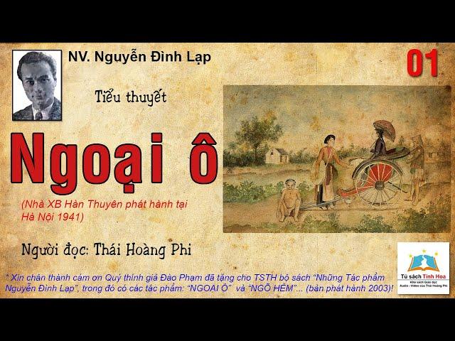 NGOẠI Ô. Tập 01. Tác giả: NV. Nguyễn Đình Lạp. Người đọc: Thái Hoàng Phi